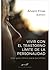 Vivir con el trastorno límite de la personalidad. Una guía clínica para pacientes