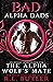 The Alpha Wolf's Mate (Bad ...