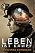 Leben ist Kampf (German Edition)