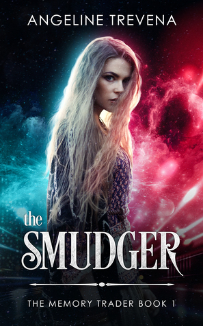 The Smudger (The Memory Trader #1)