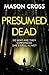 Presumed Dead (Carter Blake...