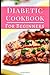 Diabetic Cookbook For Begin...