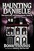 The Ghost and the Doppelganger (Haunting Danielle #16)