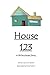 House 123