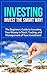 Investing: Invest the Smart...