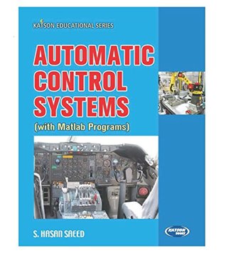 S. K. Kataria Sons Automatic Control Systems (With Matlab Programs)