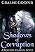 Shadows of Corruption (Shad...
