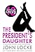 The President's Daughter (D...