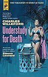 Understudy for Death by Charles Willeford