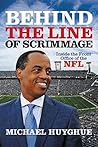 Behind the Line of Scrimmage: Inside the Front Office of the NFL