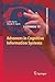 Advances in Cognitive Information Systems (Cognitive Systems Monographs, 17)