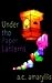 Under the Paper Lanterns by A.C. Amaryllis