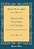 Selected Letters of Cicero: Edited With Introduction and Notes (Classic Reprint)