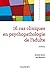 16 cas cliniques en psychopathologie de l'adulte - 3e éd. (Psycho Sup) (French Edition)