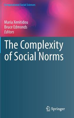The Complexity of Social Norms (Computational Social Sciences)