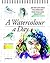 A Watercolour a Day: 365 Tips and Ideas for Improving Your Skills and Creativity