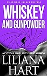 Whiskey and Gunpowder (An Addison Holmes Mystery, #6)