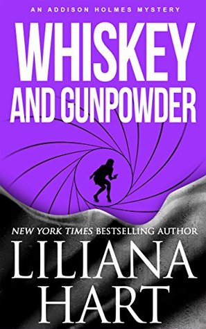 Whiskey and Gunpowder (An Addison Holmes Mystery, #6)