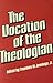 The Vocation of the Theologian