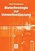 Biotechnologie zur Umweltentlastung (Teubner-Reihe Umwelt) (German Edition)