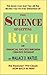 The Science of Getting Rich or Financial Success Through Creative Thought