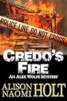 Credo's Fire (Alex Wolfe Mysteries, #3)