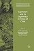Capitalism and Its Legitimacy in Times of Crisis (Transformations of the State)
