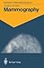 Mammography: 83 Radiological Exercises for Students and Practitioners (Exercises in Radiological Diagnosis)