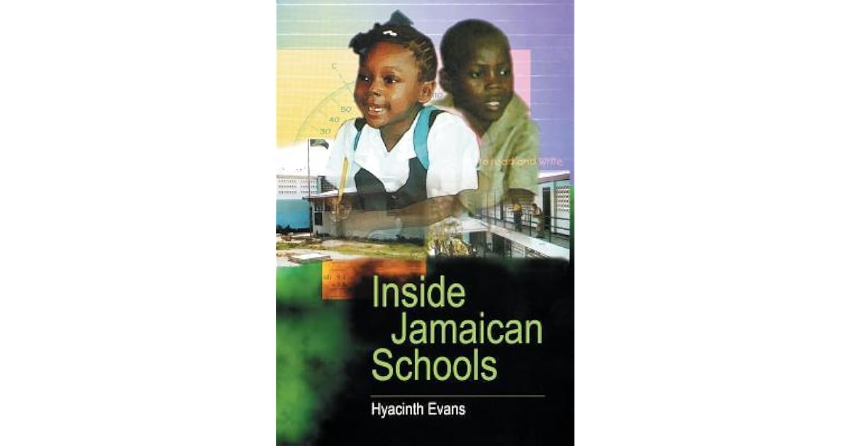 Inside Jamaican Schools by Hyacinth L. Evans