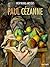 Paul Cezanne (Inspiring Artists)