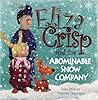 Eliza Crisp and the Abominable Snow Company by Julie McKay