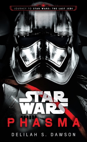 Star Wars: Phasma: Journey to Star Wars: The Last Jedi