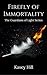 Firefly of Immortality (The Guardians of Light Book 1)