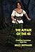 The Affair Of The 45 by Bruce Bretthauer
