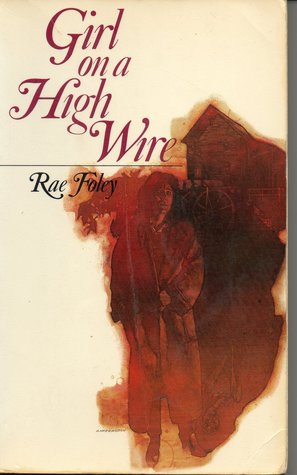Girl on a High Wire (Paperback)