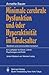 Minimale cerebrale Dysfunktion und/oder Hyperaktivität im Kin... by Annette Bauer