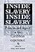 Inside Slavery: Process and Legacy in the Caribbean Experience