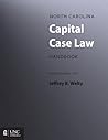 North Carolina Capital Case Law Handbook