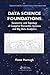 Data Science Foundations: Geometry and Topology of Complex Hierarchic Systems and Big Data Analytics (Chapman & Hall/CRC Computer Science & Data Analysis)