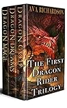 The First Dragon Rider Trilogy: The Complete Series Book cover for The First Dragon Rider Trilogy: The Complete Series