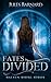 Fates Divided (Halven Rising, #1)