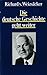 Die deutsche Geschichte geht weiter by Richard von Weizsäcker Die deutsche Geschichte geht weiter by Richard von Weizsäcker