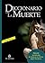 Diccionario de la muerte by César Parra