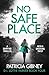 No Safe Place (D.I. Lottie ...