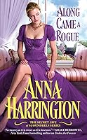 Along Came a Rogue (The Secret Life of Scoundrels, #2)