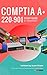 CompTIA A+ Certification 22...