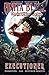 Anita Blake, Vampire Hunter: The Laughing Corpse, Volume 3: Executioner