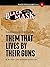 Them That Lives By Their Guns