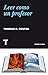 Leer como un profesor (Noema) (Spanish Edition)