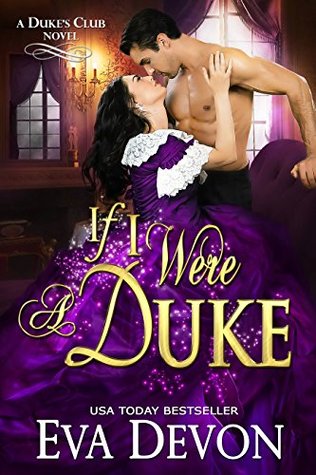 If I Were a Duke (Dukes' Club #9)